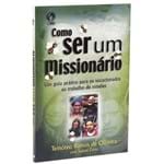 Como Ser um Missionário