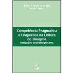 Competencia Pragmatica e Linguistica na Leitura de Imagens