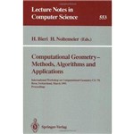 Computational Geometry - Methods, Algorithms And a