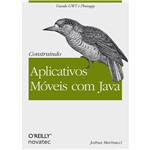 Construindo Aplicativos Móveis com Java