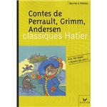 Contes de Perrault, Grimm, Andersen