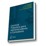 Controle Tributario para Administradores e Contadores - Atlas