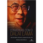 Conversas com o Dalai Lama - Sobre Felicidade, Sofrimento, o Propósito da Vida e Mais
