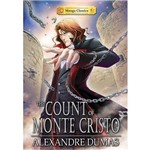 Count Of Monte Christo, The (Manga Classics)
