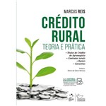 Crédito Rural - Teoria e Prática