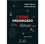 Crime Organizado - Metodo