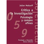 Critica a La Investigacion - Psicologia Y Campos a