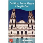Curitiba, Porto Alegre e Região Sul