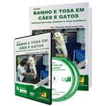 Curso Banho e Tosa em Cães e Gatos - Infraestrutura, Banhos e Tosa Higiênica em Livro e DVD