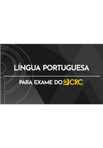 Curso de Língua Portuguesa para Exame de Proficiência CRC