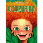 Curupira, o - Colecao Lendas do Folclore
