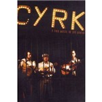 Cyrk - o Circo Musical do Trio Quintina