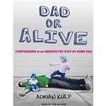 Dad Or Alive