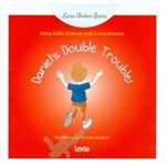 Daniel'S Double Troubles