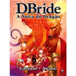 Dbride: a Noiva do Dragão