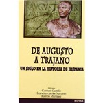 De Augusto a Trajano. Un Siglo En La Historia de H