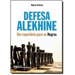 Defesa Alekhine - um Repertório para as Negras