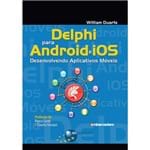 Delphi para Android e IOS: Desenvolvendo Aplicativos Móveis