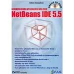 Desenvolvendo Aplicações Web com Netbeans IDE 5.5