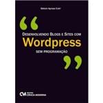 Desenvolvendo Blogs e Sites com Wordpress Sem Programação
