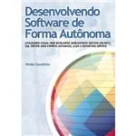 Desenvolvendo Software de Forma Autônoma - Utilizando VB.NET, SQL Server 2008 Express Advanced, AJAX e Reporting Service