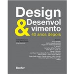 Design & Desenvolvimento - 40 Anos Depois