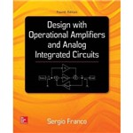 Design With Operational Amplifiers And Analog Inte