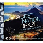 Destination Brazil Copacabana Nights - 2 Cds Música Eletrônica