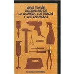Diccionario de La Limpieza, Los Trucos Y Las Chapu