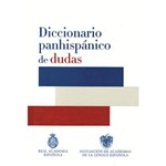 Diccionario Panhispanico de Dudas