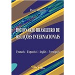 Dicionario Brasileiro de Relacoes Internacionais