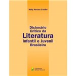 Dicionário Crítico da Literatura Infanto Juvenil Brasileira