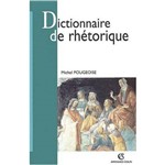 Dictionnaire de Rhetorique