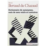 Dictionnaire de Synonymes, Mots de Sens Voisin Et