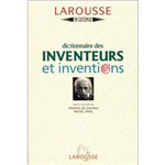 Dictionnaire Des Inventeurs Et Inventions