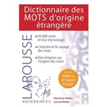 Dictionnaire Des Mots D'Origine Etrangere