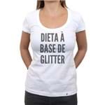 Dieta à Base de Glitter - Camiseta Clássica Feminina