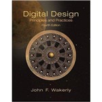 Digital Design - Principles And Practices