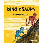 Dino e Saura - Editora Brinque-Book