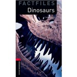 Dinosaurs - Factfiles - Stage 3 - 3ª Ed.