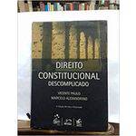 Direito Constitucional Descomplicado - 3ª Ed. 2008 ( Acompanha Caderno com 900 Questões ) ( Esgotado 11/03/09 - Ana Paula )