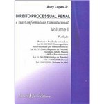 Direito Processual Penal Vol.2 - e Sua Conformidade Constitucional - 2ª Ed. 2009