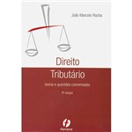 Direito Tributário: Teoria e Questões Comentadas