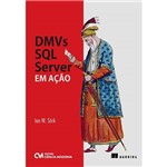 DMVs SQL Server em Ação