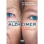 Doença de Alzheimer. Guia Completo