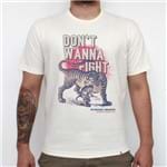 Don`t Wanna Fight - Camiseta Clássica Masculina