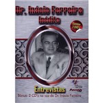 Dr. Inácio Ferreira Inédito Duplo