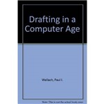 Drafting In a Computer Age