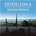 Dudu Lima - Som de Minas
