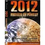 DVD 2012 Profecia ou Pânico?